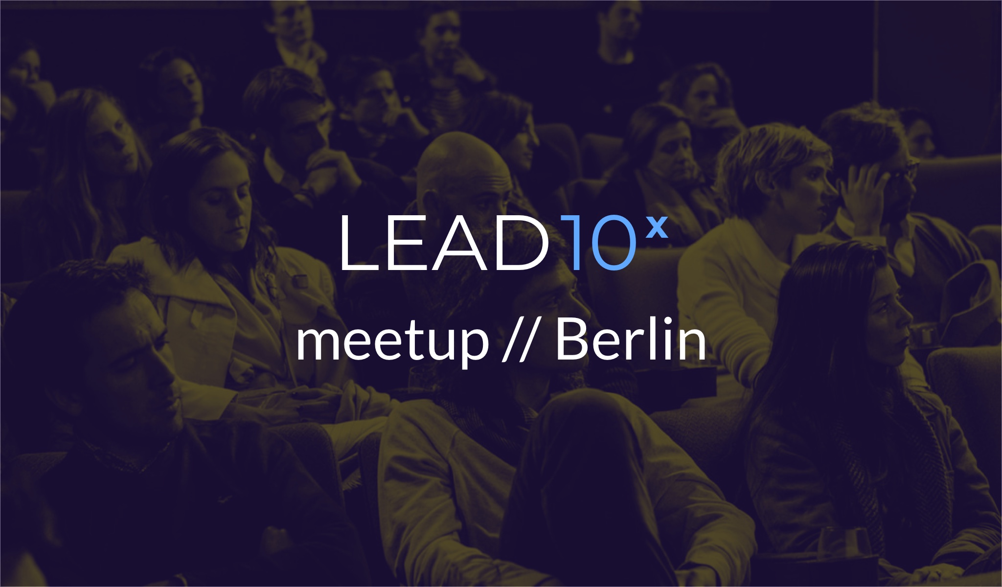 Introducing Lead10x: alternative thinking on leadership